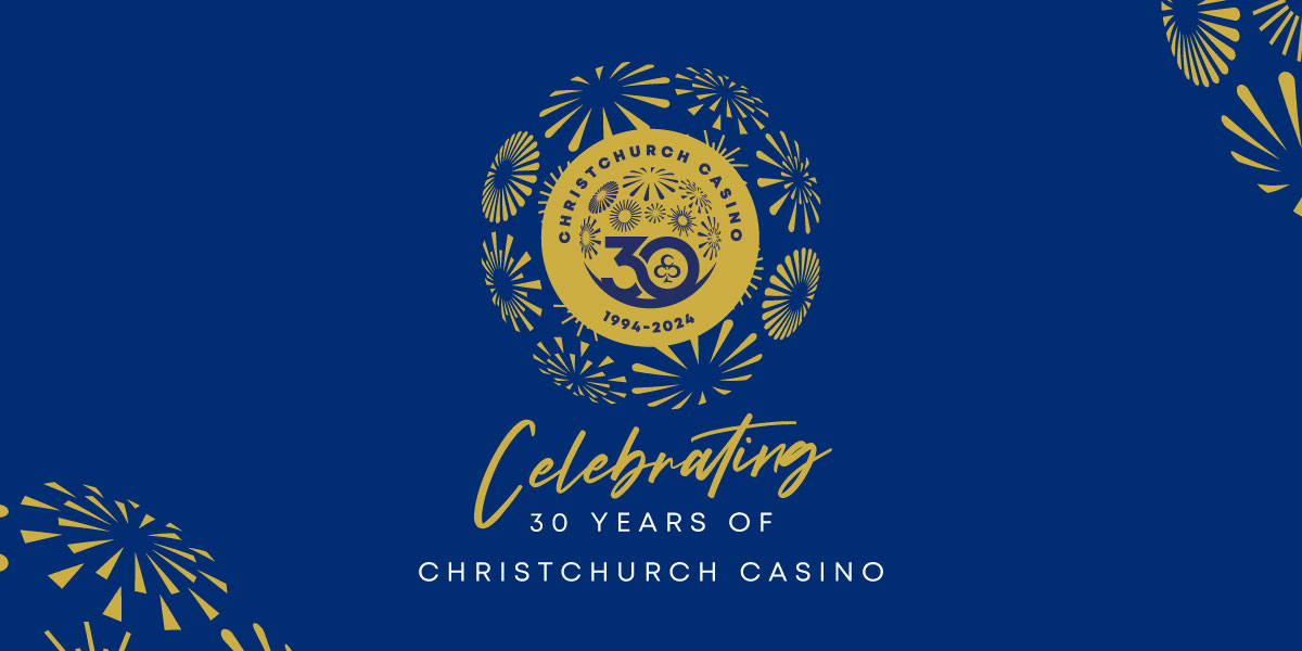 Christchurch Casino’s 30th Anniversary