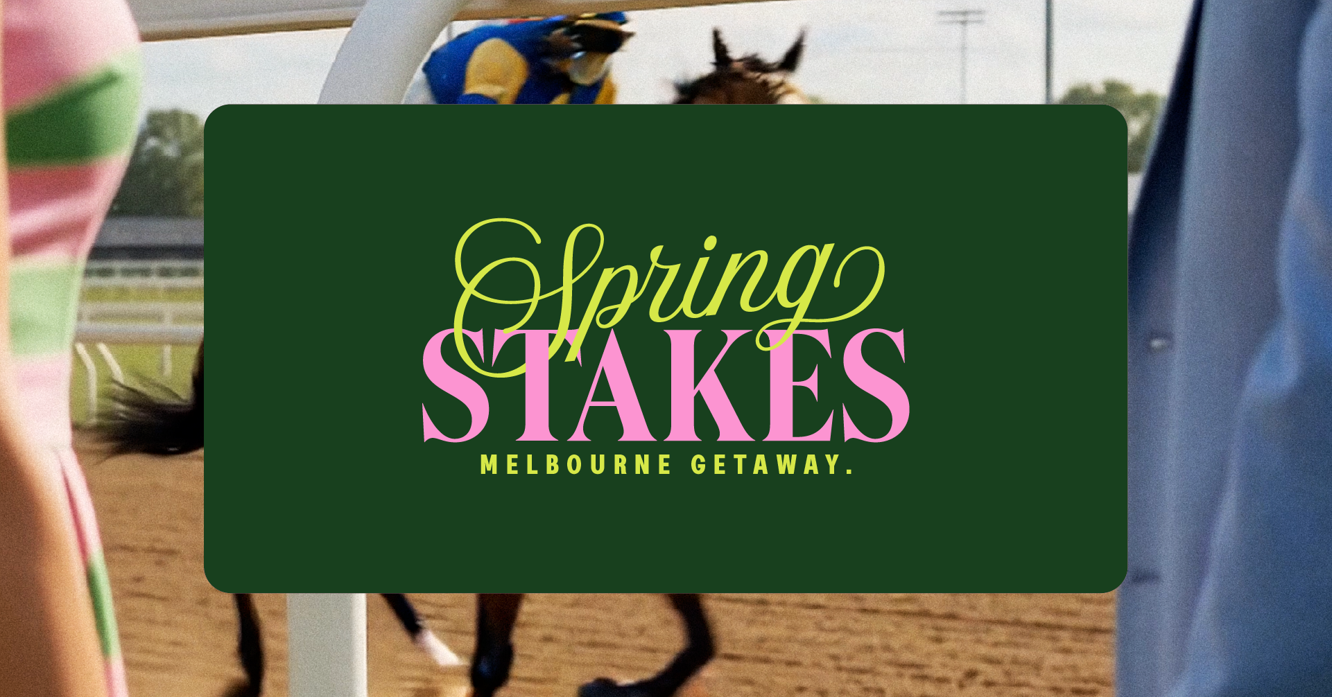 Spring Stakes – Melbourne Getaway